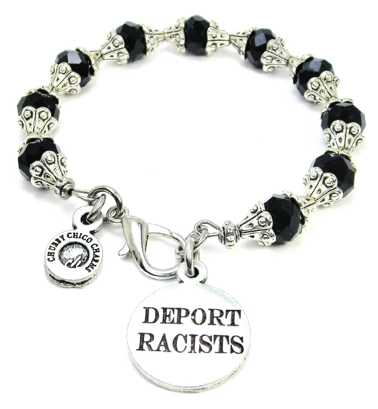 Deport Racists Capped Crystal Bracelet